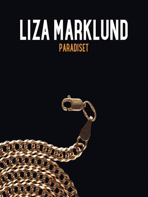 Titeldetaljer för Paradiset av Liza Marklund - Tillgänglig